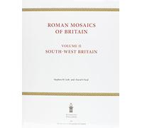 Roman Mosaics of Britain vol 2: Volume II: South-West Britain