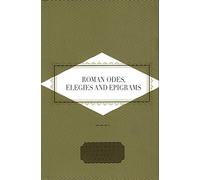 Roman Odes, Elegies & Epigrams (Everyman's Library POCKET POETS)