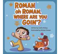 Roman oh Roman, Where Are You Goin'?