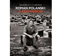 Roman Polanski: A Film Memoir