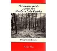 Roman Route Across the Northern Lake District