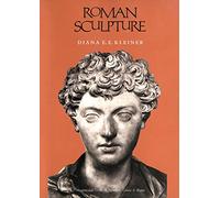 Roman Sculpture (Paper) (Yale Publications in the History of Art)