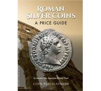 Roman Silver Coins: A Price Guide