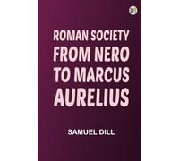 Roman Society from Nero to Marcus Aurelius