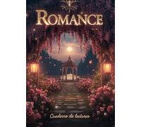 Romance cuaderno de lecturas en español: Para los amantes de los libros y novelas romanticas