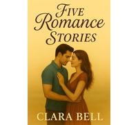Romance in Bloom: A 5-Book Collection of Heartfelt Love Stories