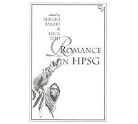 Romance in Head-driven Phrase Structure Grammar (HPSG): 75 (Center for the Study of Language and Information Publication Lecture Notes)