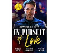 Romance On Duty: In Pursuit Of Love : Badlands Beware (A Badlands Cops Novel) / Flirting with the Socialite DOC / Tangled with a Texan