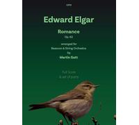 Romance Op. 62 (Bassoon and String Orchestra) Edward Elgar arr. Martin Gatt, Clifton Edition C272 (Previously PP831) (Vivaldi Double Cello Concertos)