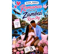 Romance Under the Zambezi River Sky (English Edition Collection (Stand Alone Books))