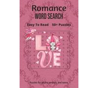 Romance Word Search Puzzle Book: Word Searches with Easy to Read Print about Romance, Love, Passion and more | 6x9 inches, 110 pages | 50+ Puzzles...Gift for Vacations, Holidays and Leisure Time!
