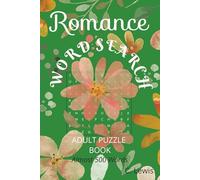 Romance Word Search Puzzle: Word Search with Easy to Read Print about Romance, Love and Romance Novels, and more 6x9 inches, 110 pages, 55 puzzles...Makes Great Gift for Vacations, Holidays, Free Time