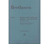 Romances for Violin and Orchestra in G and F major op. 40 u. 50 - violin and orchestra - piano reduction with solo part - (HN 324): Instrumentation: Violin and Piano, Violin Concertos