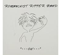 Romanchist Ripper Ba - .. . Oh!. .