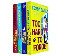 Romancing the Clarksons Series Books 1 - 4 Collection Set by Tessa Bailey (Too Hot to Handle, Too Wild to Tame, Too Hard to Forget, Too Beautiful to Break)