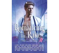 Romancing the Rake: A Historical Romance Collection (Romance Café Collection)