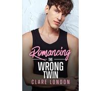 Romancing the Wrong Twin