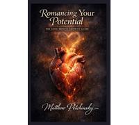 Romancing Your Potential: The Love Month Growth Guide