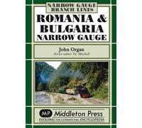Romania and Bulgaria Narrow Gauge