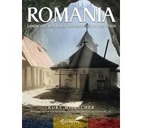 Romania: Landscape, Buildings, National Life