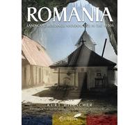 Romania : Landscape, Buildings, National Life in the 1930s
