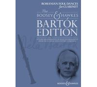 Romanian Folk Dances for Clarinet: Stylish Arrangements of Selected Highlights from the Leading 20th Century Composer: For Clarinet and Piano