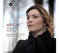 Romaniw/ Valeová - Arion: Voyage of a Slavic Soul