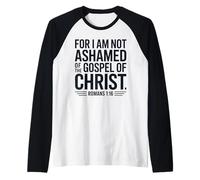 Romans 1:16 Not Ashamed Christian Bible Verse Raglan Baseball Tee