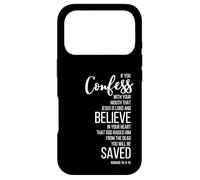 Romans 10:9-10 Confess With Your Mouth Believe In Your Heart Case for iPhone 17 Pro