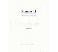 Romans 11 Word Search: A Verse-by-Verse Bible Puzzle Book Covering Every Word (Large Print with Answers) (Bible Word Search Romans: A Verse-by-Verse ... Word of Romans (Large Print with Answers))