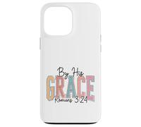 Romans 3:24 Scripture Divine Favor Design Case for iPhone 13 Pro Max