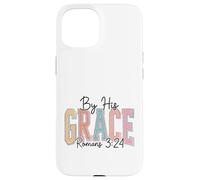 Romans 3:24 Scripture Divine Favor Design Case for iPhone 15