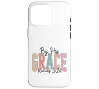 Romans 3:24 Scripture Divine Favor Design Case for iPhone 16 Pro