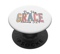 Romans 3:24 Scripture Divine Favor Design PopSockets Adhesive PopGrip