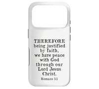 Romans 5:1 Bible Verse King James KJV, Justified by Faith Case for iPhone 17 Pro