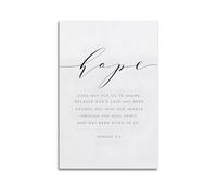 Romans 5 5 Hope Does Not Disappoint Art Canvas Poster Bedroom Living Room Decoration Painting Unframe-style 12x18inch(30x45cm)