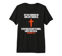 Romans 5:8 Bible Verses Scripture Premium T-Shirt
