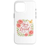 Romans 5:8 - You Are Loved Christian Scripture Case for iPhone 16 Pro Max