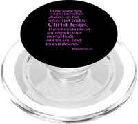 Romans 6:11 Alive To God In Christ Jesus Bible Verse Prayer PopSockets PopGrip for MagSafe