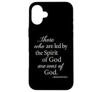 Romans 8 14 Those Who Are Led By The Spirit Scripture Bible Case for iPhone 16 Plus