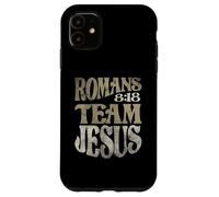 Romans 8:18 Team Jesus Bible Verse Christian Case for iPhone 11
