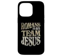 Romans 8:18 Team Jesus Bible Verse Christian Case for iPhone 14 Pro Max