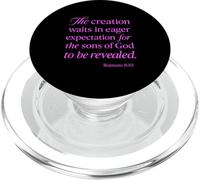 Romans 8:19 Creation Waits God Children Bible Prayer Group PopSockets PopGrip for MagSafe