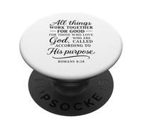 Romans 8:28 All Things Work Together For Good Bible Verse PopSockets Adhesive PopGrip
