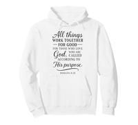 Romans 8:28 All Things Work Together For Good Bible Verse Pullover Hoodie