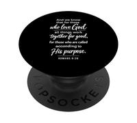 Romans 8:28 All Things Work Together For Good Scripture PopSockets Adhesive PopGrip