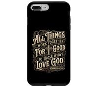 Romans 8 28 Bible Verse All Things Work Together For Good Case for iPhone 7 Plus/8 Plus