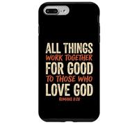 Romans 8 28 Bible Verse All Things Work Together For Good Case for iPhone 7 Plus/8 Plus