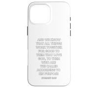 Romans 8:28 Design Case for iPhone 16 Pro Max