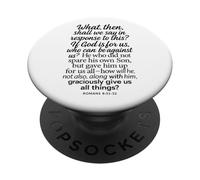 Romans 8:31-32 If God Is For Us Who Can Be Against Bible Son PopSockets Adhesive PopGrip